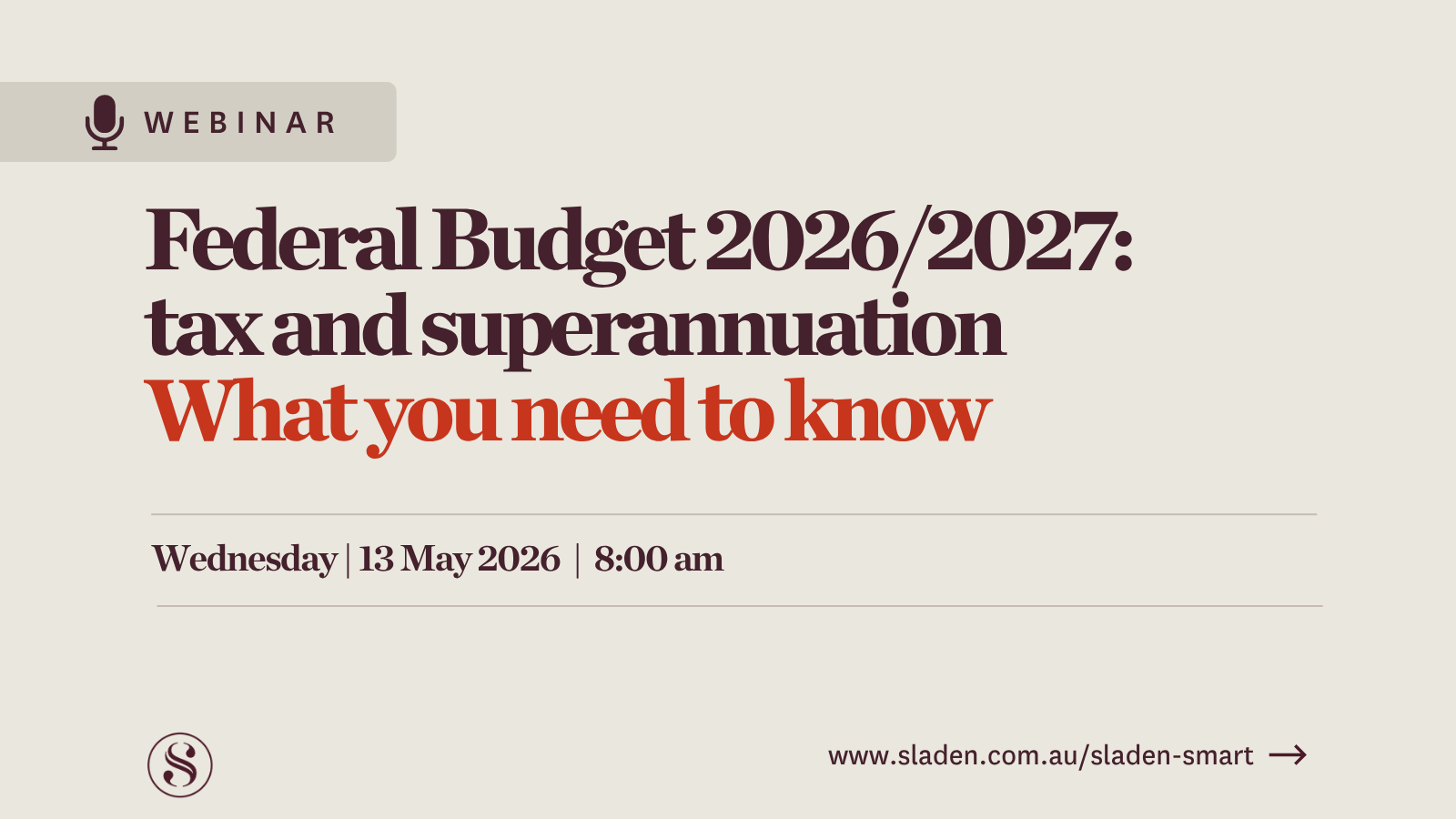 Federal Budget 2026/2027: tax and superannuation – what you need to know 