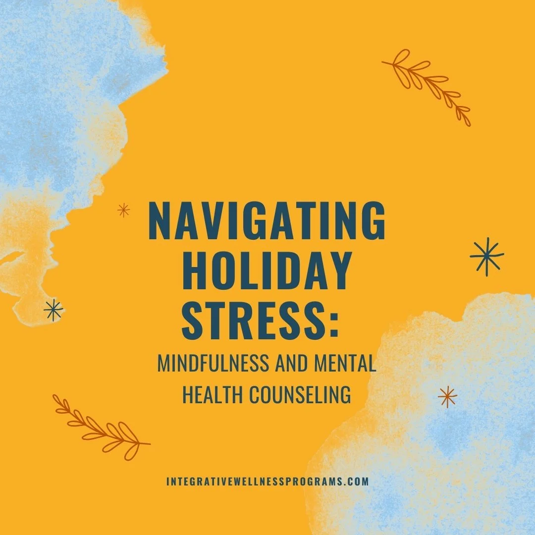 The holiday season can be both joyful and overwhelming, bringing stress, anxiety, and emotional challenges. At Integrative Wellness Programs, we&rsquo;re here to help you find balance, set boundaries, and prioritize self-care. Whether it&rsquo;s mana