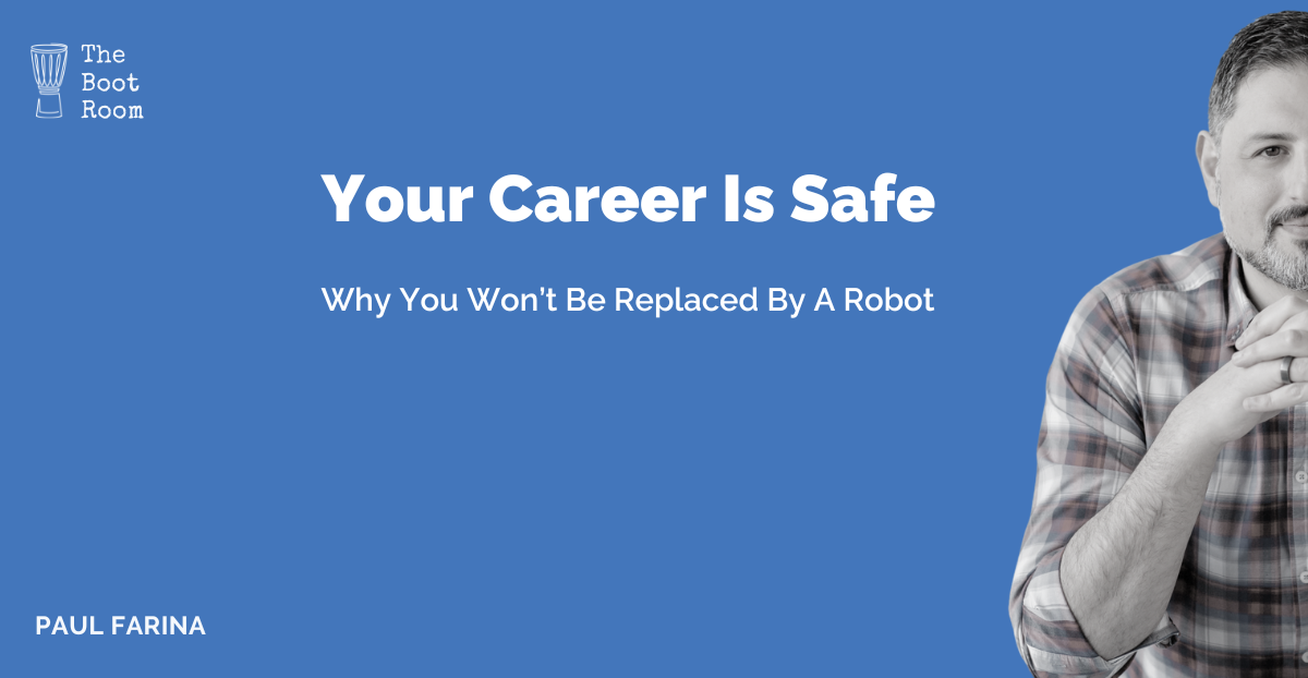 Your Career Is Safe