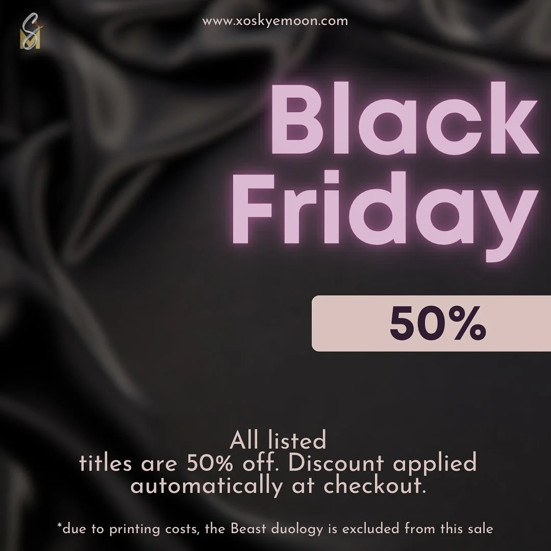 Link in bio 

Only 4 days left until my LAST sale of the year is over. All titles listed on my site are 50% off until the end of the month.

Discount applied at checkout.

#blackfridaydeals #skyemoon #booksales #blackromance #blackgirlswrite