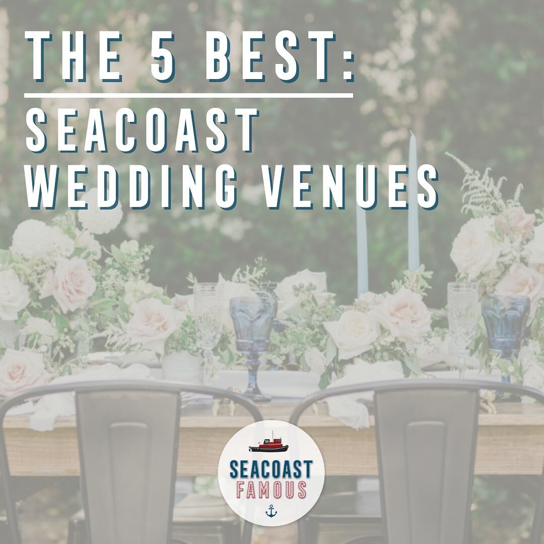 🤍 It&rsquo;s officially wedding season on the Seacoast and hopefully that means less rain and more flowers!

Are you attending a wedding in 2023? Planning a 2024 Seacoast Wedding? We&rsquo;ve done some of the research for you and have compiled a lis