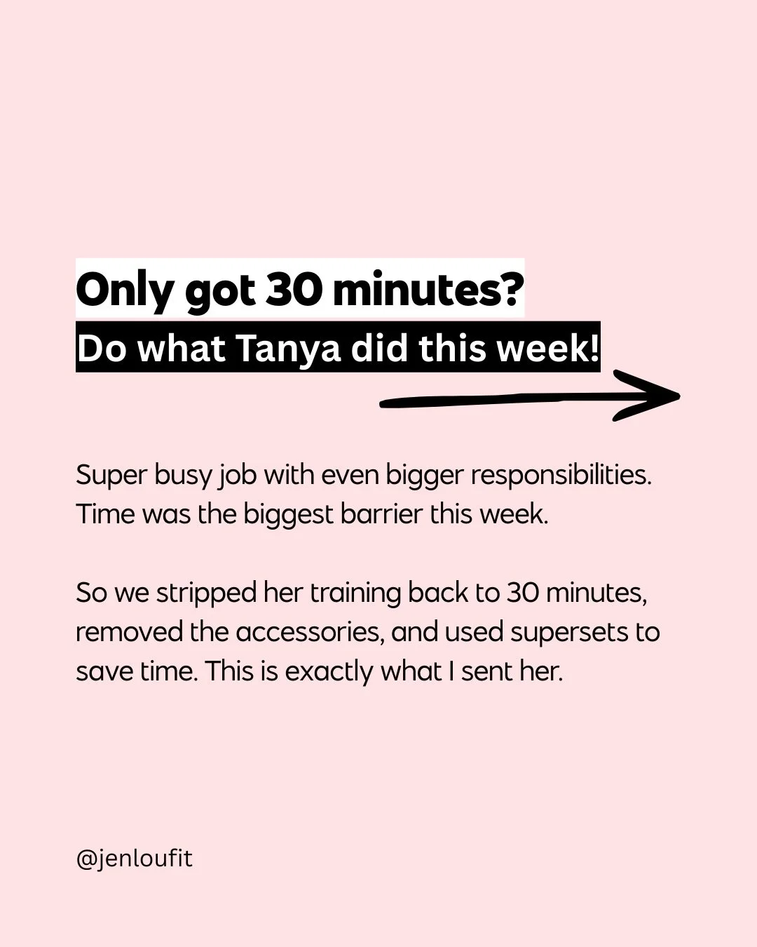 Not everyone has an hour to train.

Tanya has a huge job with a lot of responsibility, and this week time was the biggest barrier.

So instead of skipping training, we simplified it.

30 minutes.
Main lifts only.
Supersets to keep things moving.

No 