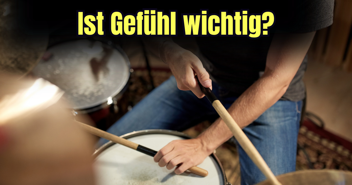 Ist Gefühl wichtig?