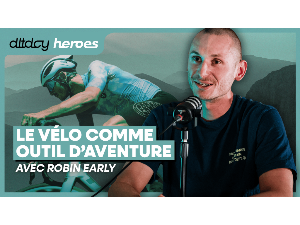 Le vélo comme outil d’aventure avec Robin Early