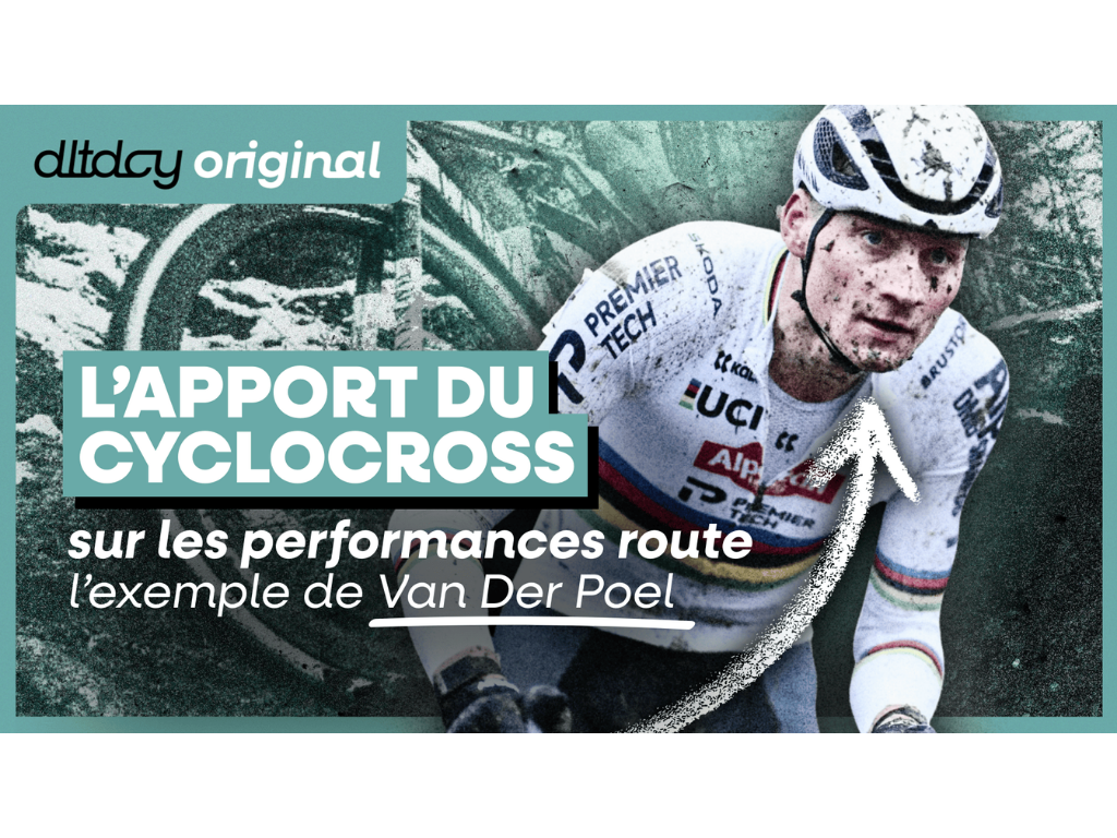 L’apport du cyclocross / VTT sur les performances route, l’exemple de Van Der Poel (avec Jimmy Turgis)&nbsp;
