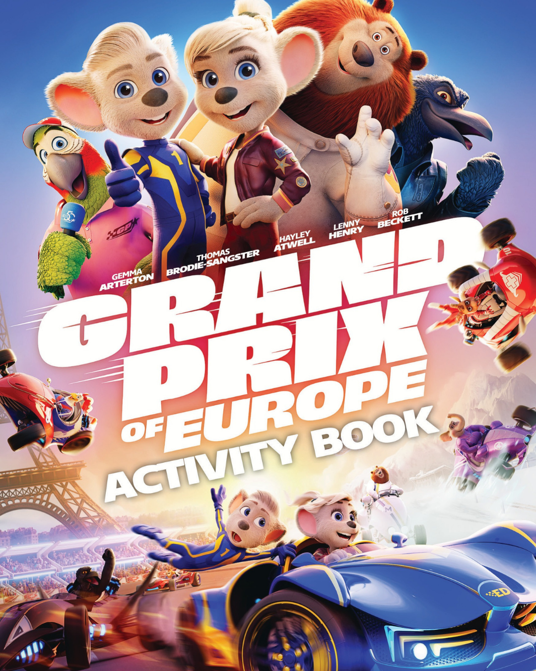 Colorful promotional poster for 'The Grand Prix of Europe' activity book featuring animated animals and vehicles, with characters including a mouse, a fox, a bear, a toucan, and a raccoon racing and posing, set against a background of the Eiffel Tower and race tracks.