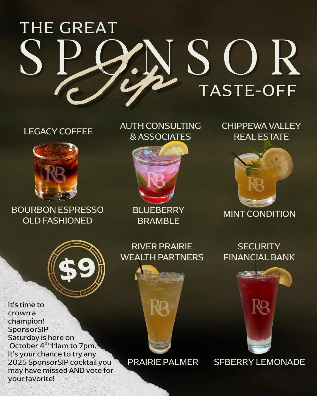 It&rsquo;s time to crown a champion at The Great SponsorSIP Taste-Off! 🏆 This Saturday, October 5th, all five SponsorSIP cocktails return for one day only &mdash; your chance to sip, compare, and cast your vote.

&middot; Legacy Coffee Bourbon Espre