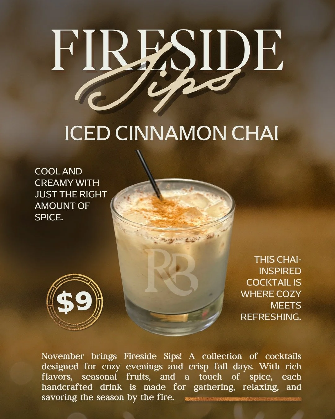Next up in our Fireside Sips series: Iced Cinnamon Chai! ✨ And guess what!? In November and December, our featured cocktail will be available Friday through Sunday! Can we get a ‼️ in the comments if you're planning to visit us this winter!?

📅 Nove