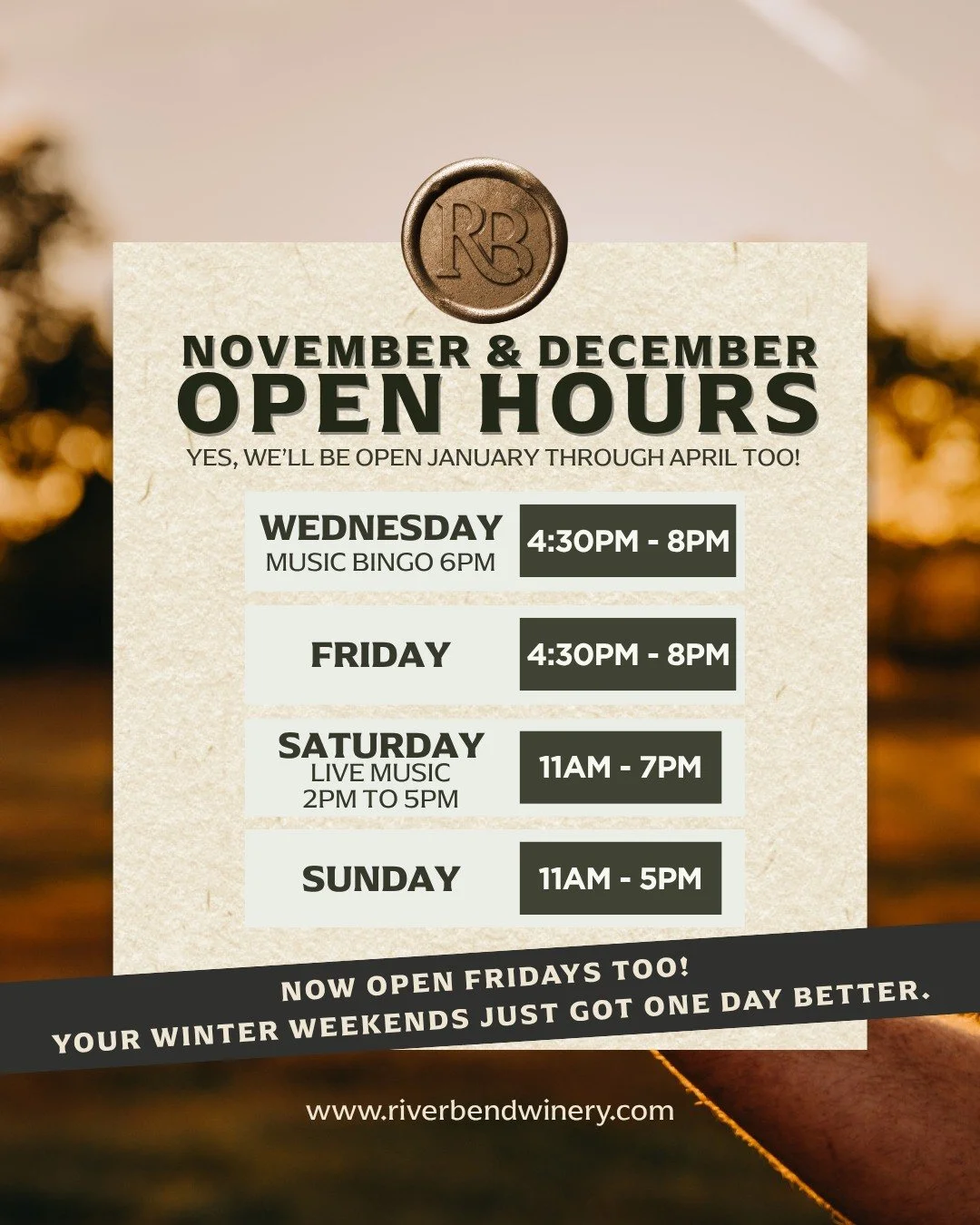 🍷 New season, new hours! Tomorrow is our first Friday open from 4:30&ndash;8 PM! Your winter weekends just got one day better.

November &amp; December Hours:
&bull;Wednesday | 4:30&ndash;8 PM (Music Bingo at 6 PM)
&bull;Friday | 4:30&ndash;8 PM (Th