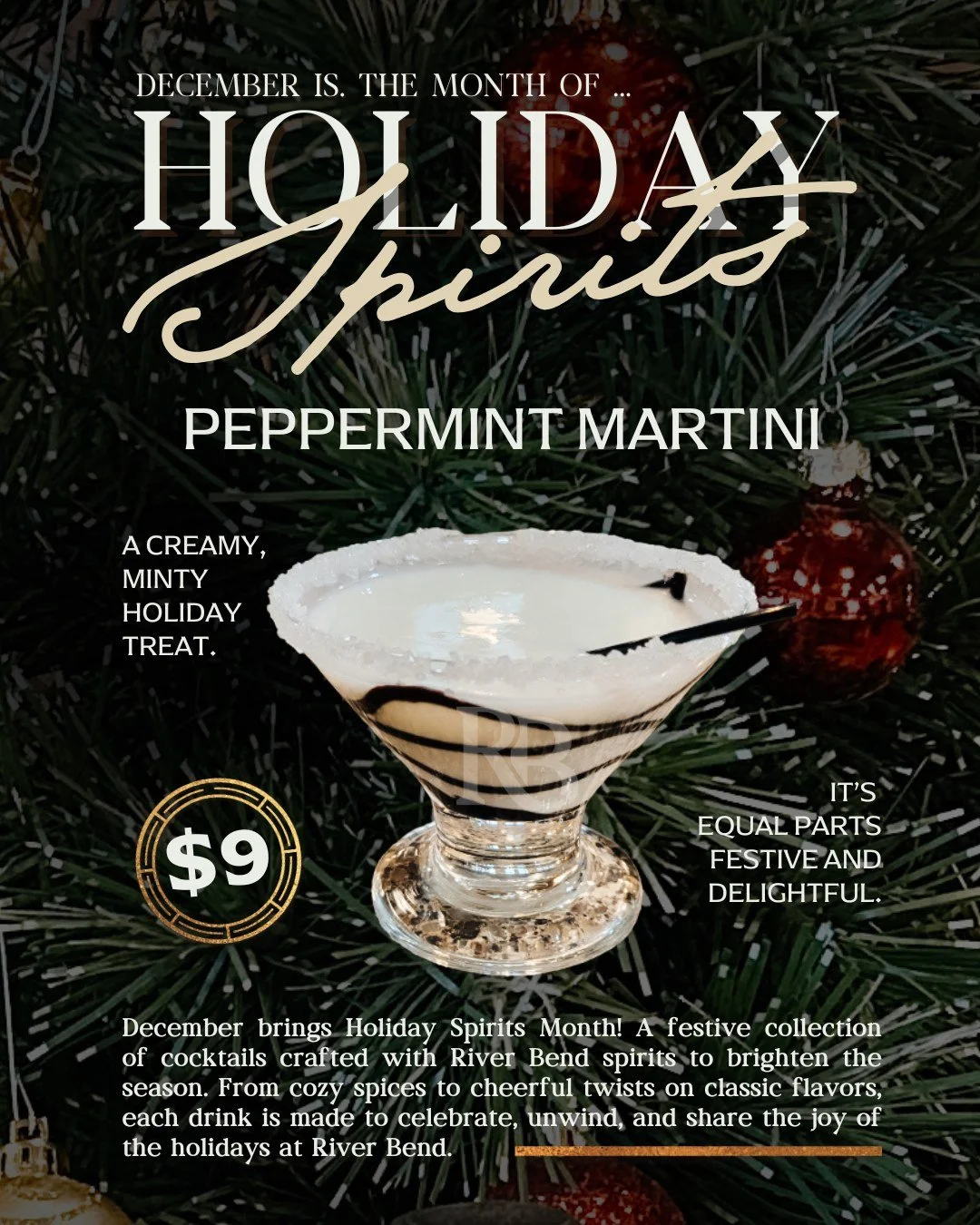 The Peppermint Martini is here Friday through Saturday and it is such a tasty holiday treat. A little minty, and just the right amount of festive. This cocktail is crafted with River Bend Vodka, our house made peppermint simple syrup, cream, whipped 