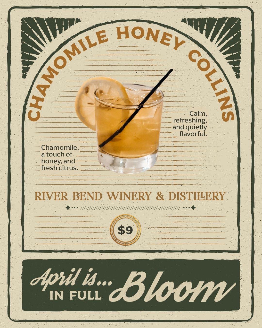 April is still in bloom in the River Bend Distillery. 🌼
The Chamomile Honey Collins is your feature this
weekend. Come get it Saturday and Sunday! It's light, refreshing, and a really easy favorite. See you soon!
