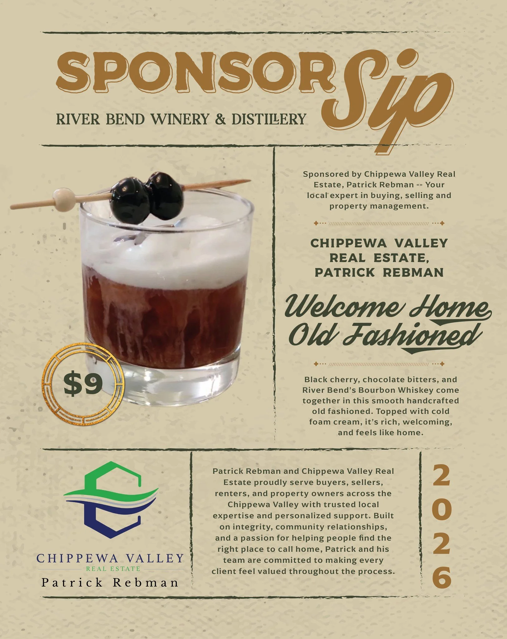 Last year&rsquo;s reigning SponsorSIP champ is back to defend the title! 🥃🏆 June&rsquo;s SponsorSIP feature, the Welcome Home Old Fashioned, is sponsored by Patrick Rebman with @chippewavalleyrealestate . It&rsquo;s a smooth mix of black cherry, ch