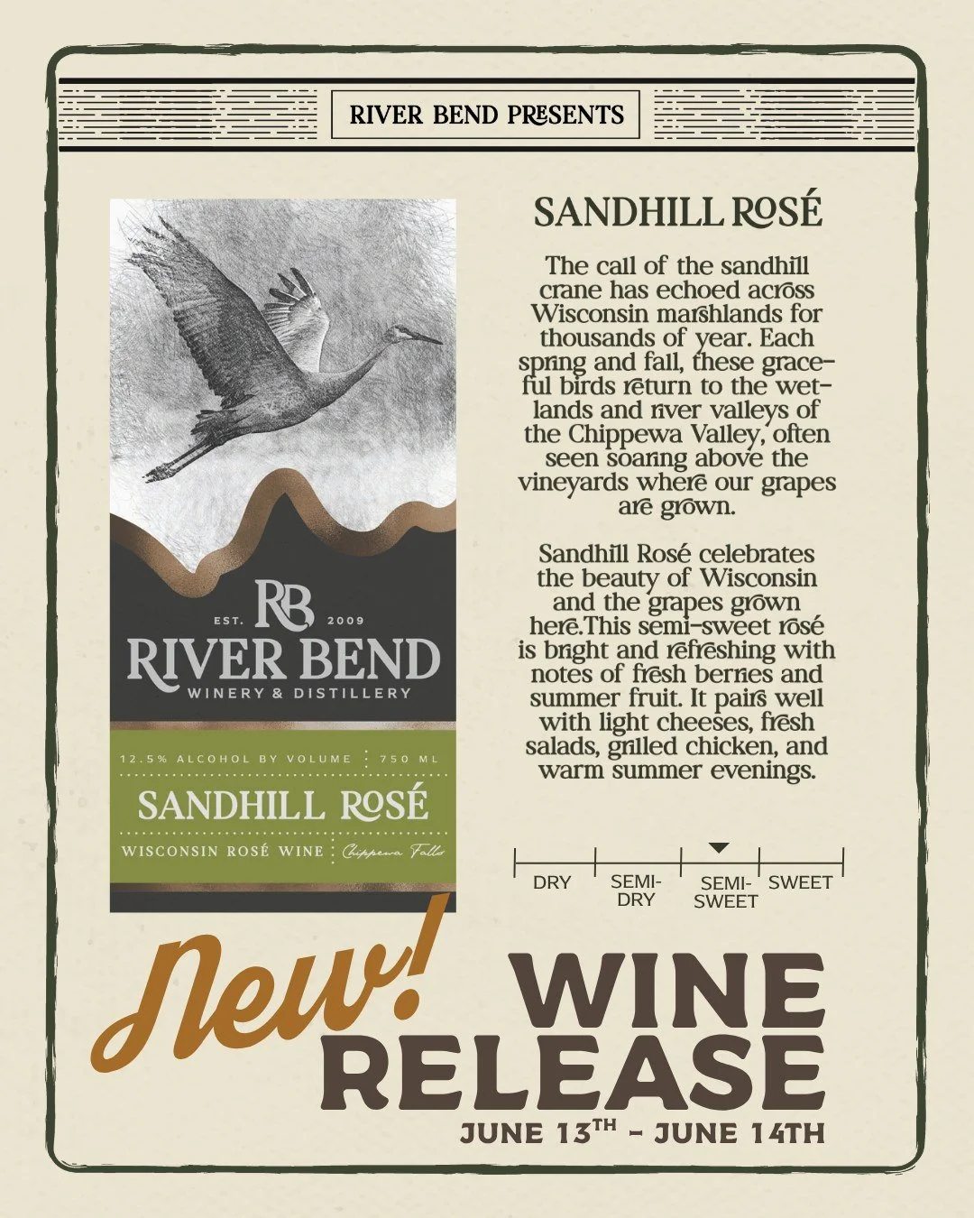 A new wine is arriving at River Bend. 👀

Sandhill Ros&eacute; makes its debut June 13th&ndash;14th and is our newest Wisconsin-grown wine, crafted from grapes grown in a newly leased vineyard just north of River Bend.

Expect fresh berry notes, summ