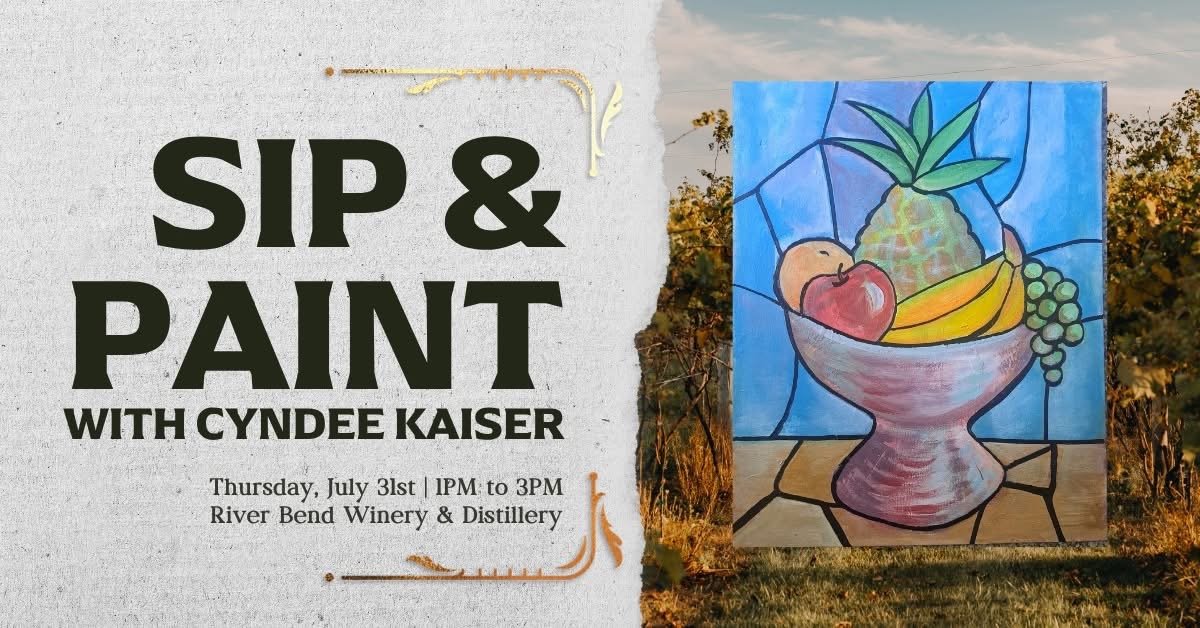 Sip & Paint with Cyndee Kaiser