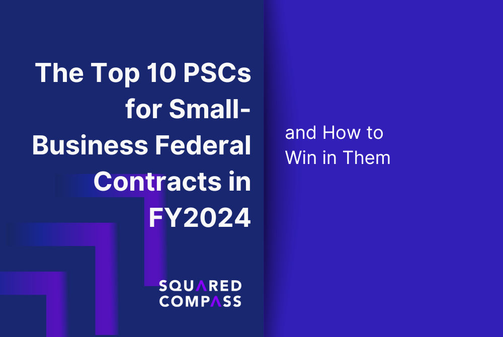 The Top 10 PSCs for Small-Business Federal Contracts in FY2024 — and How to Win in Them