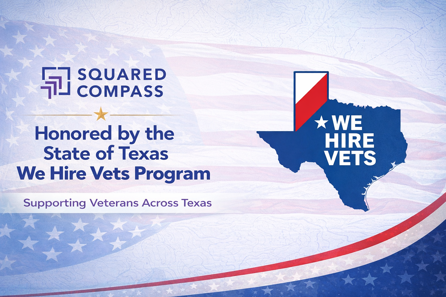 Squared Compass Honored by the State of Texas We Hire Vets Program