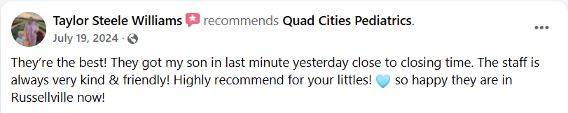 Quad Cities Pediatrics | Parent Testimonial