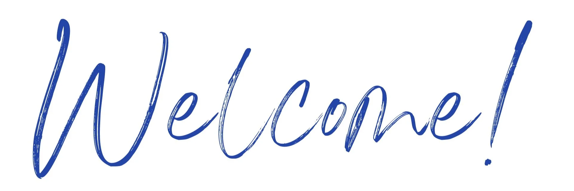 The word "Welcome!" written in blue cursive text.