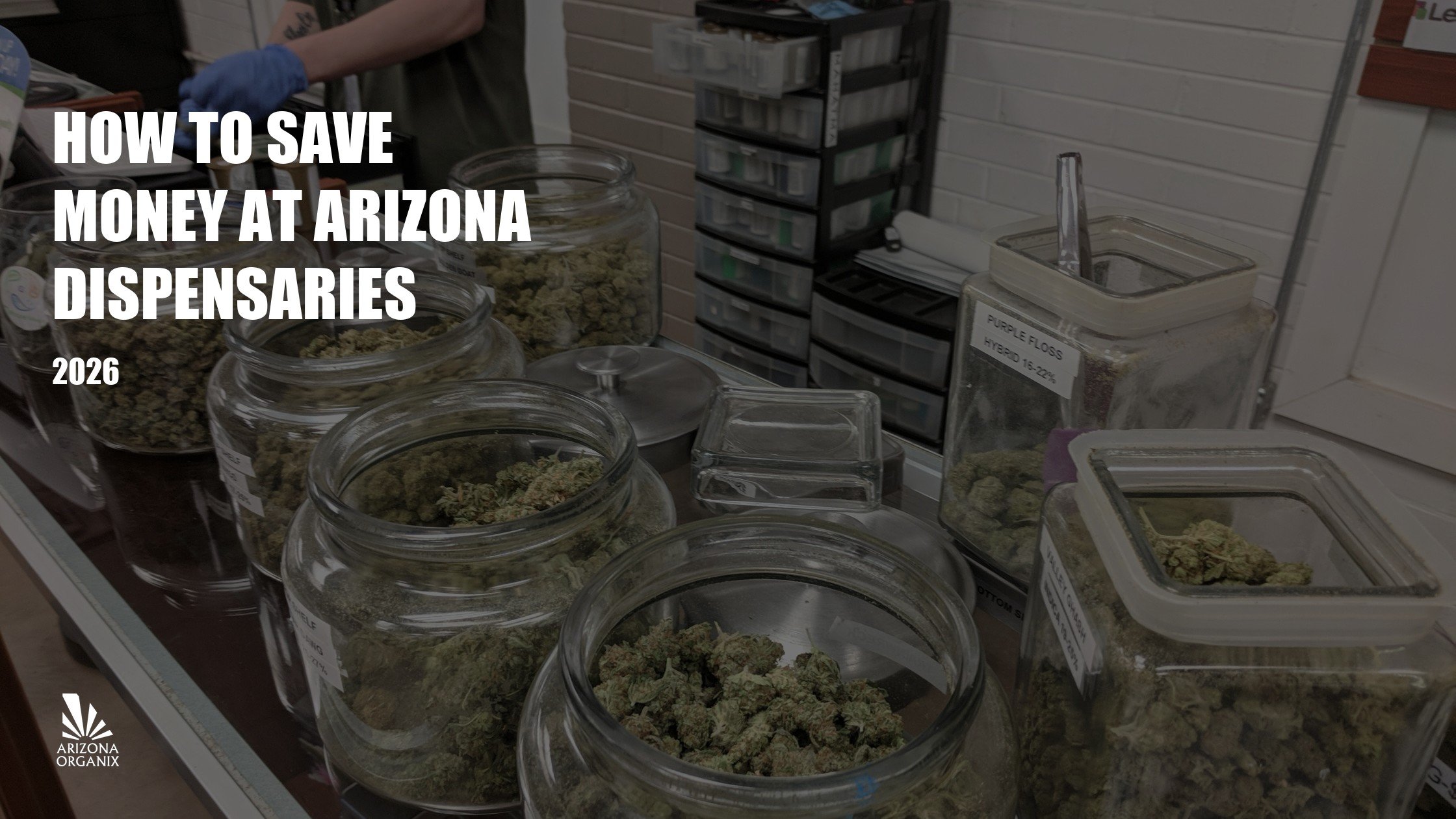 How to Save Money at Arizona Dispensaries: Loyalty Programs, Deals & More