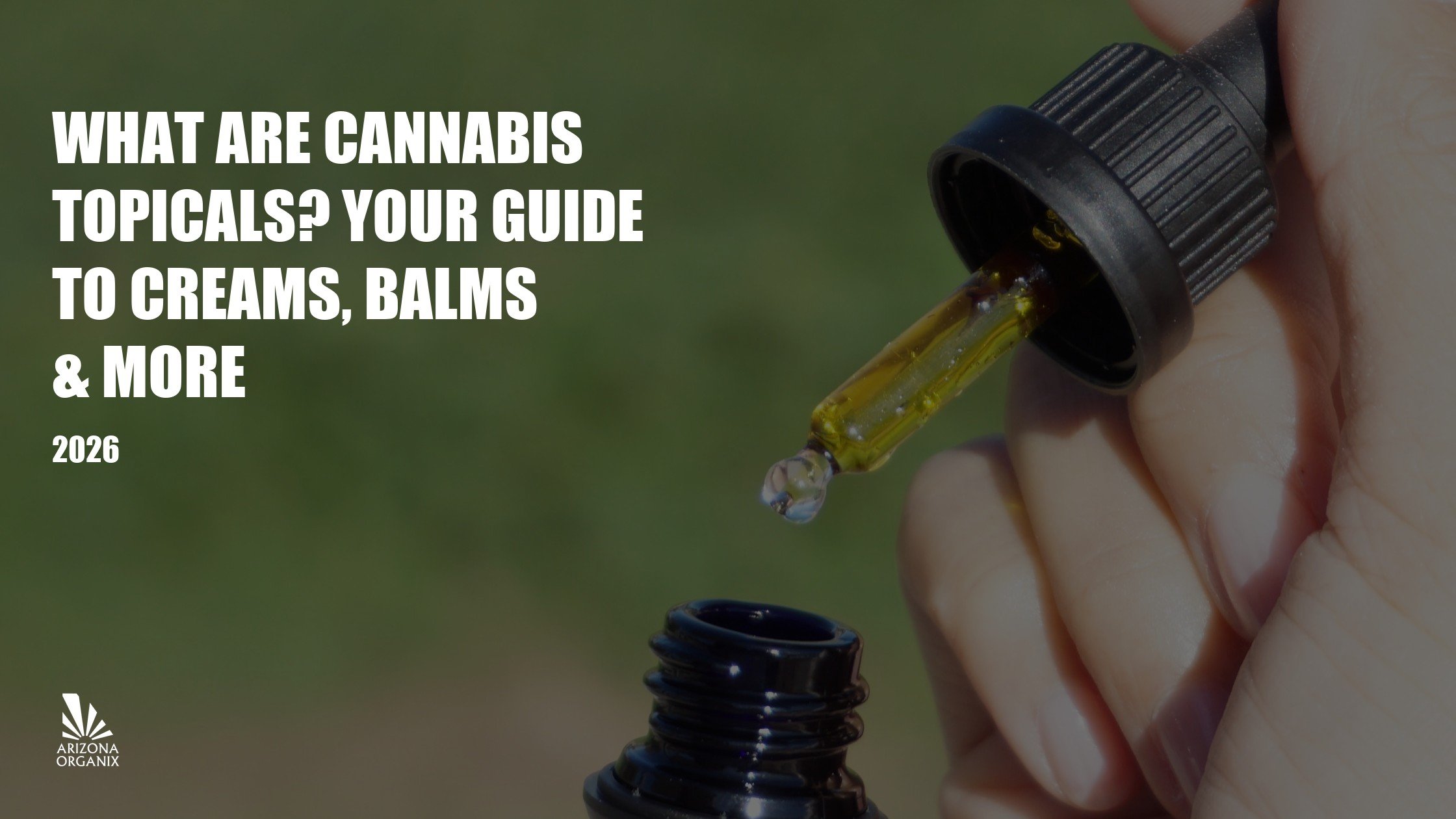 What Are Cannabis Topicals? Your Guide to Creams, Balms & More