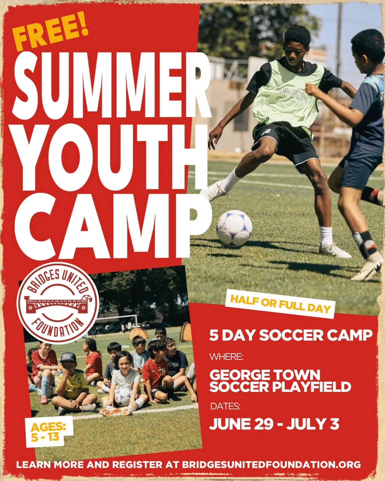 Free Foundation Camp ⛺️ ⚽️

Our annual FREE Summer Youth Camp is back for another summer!

This year, we will have five days of free soccer programming at Georgetown Playfield from June 29th to July 3rd. Campers can sign up for full or half day camps