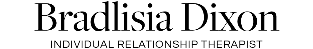 Bradlisia Dixon, Individual Relationship Therapist