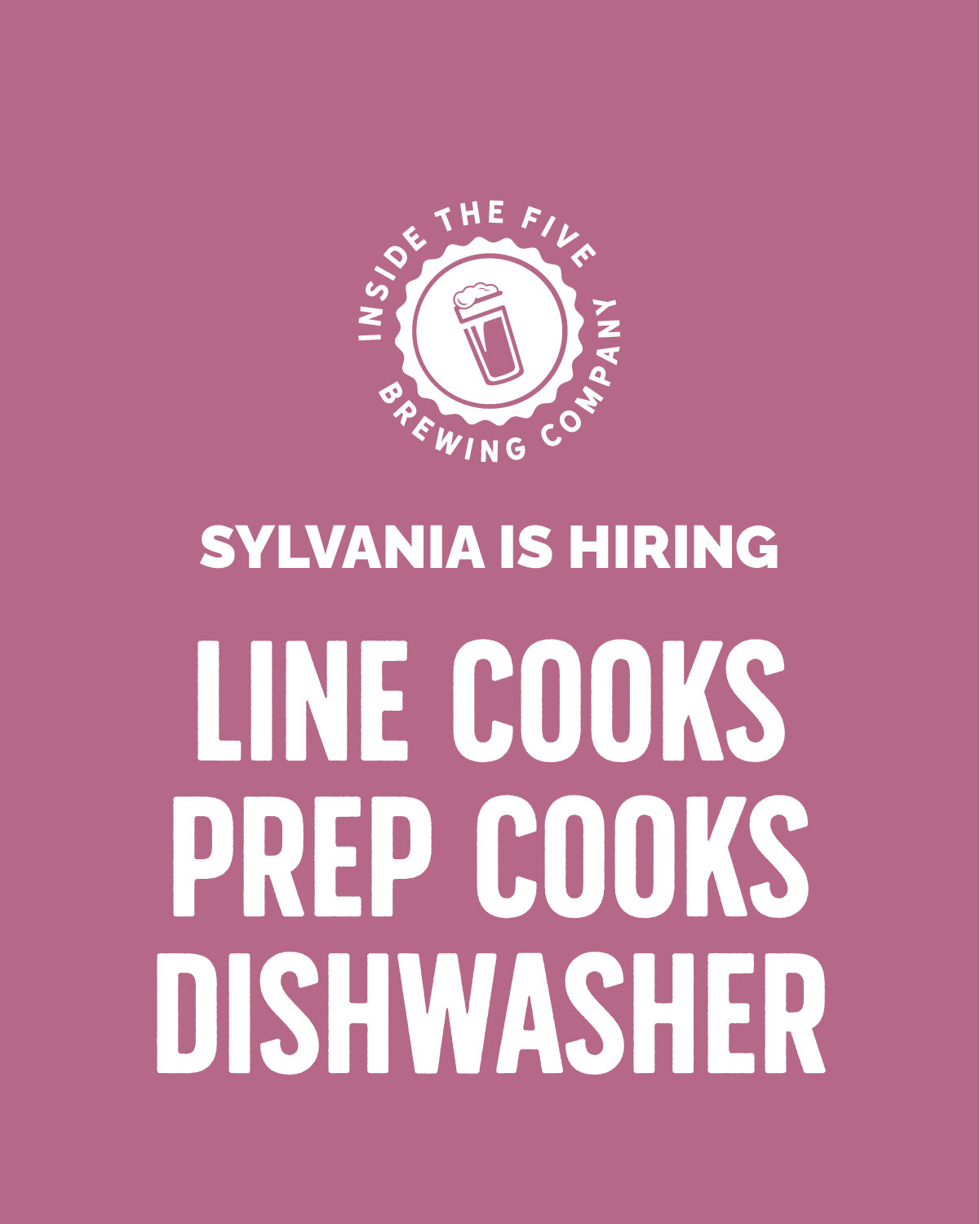 Join our Sylvania kitchen team and apply to be our next line cook, prep cook or dishwasher! Apply now: https://www.insidethefivebrewing.com/contact