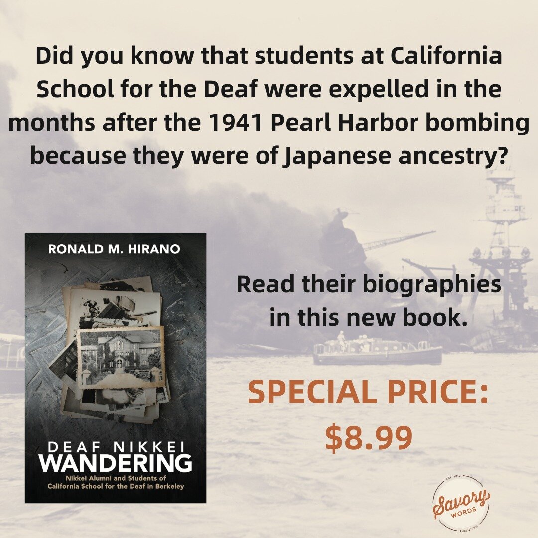 This is one of the Deaf community's most shameful secrets: students at the California School for the Deaf in Berkeley were epelled from the school in the months after the  December 7, 1941 bombing of Pearl Harbor. Many of them were sent to internment