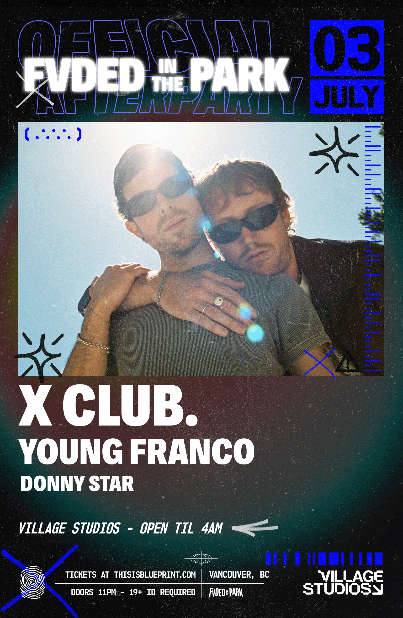 FVDED DAY 1 AP w/ X CLUB. + YUNG FRANCO