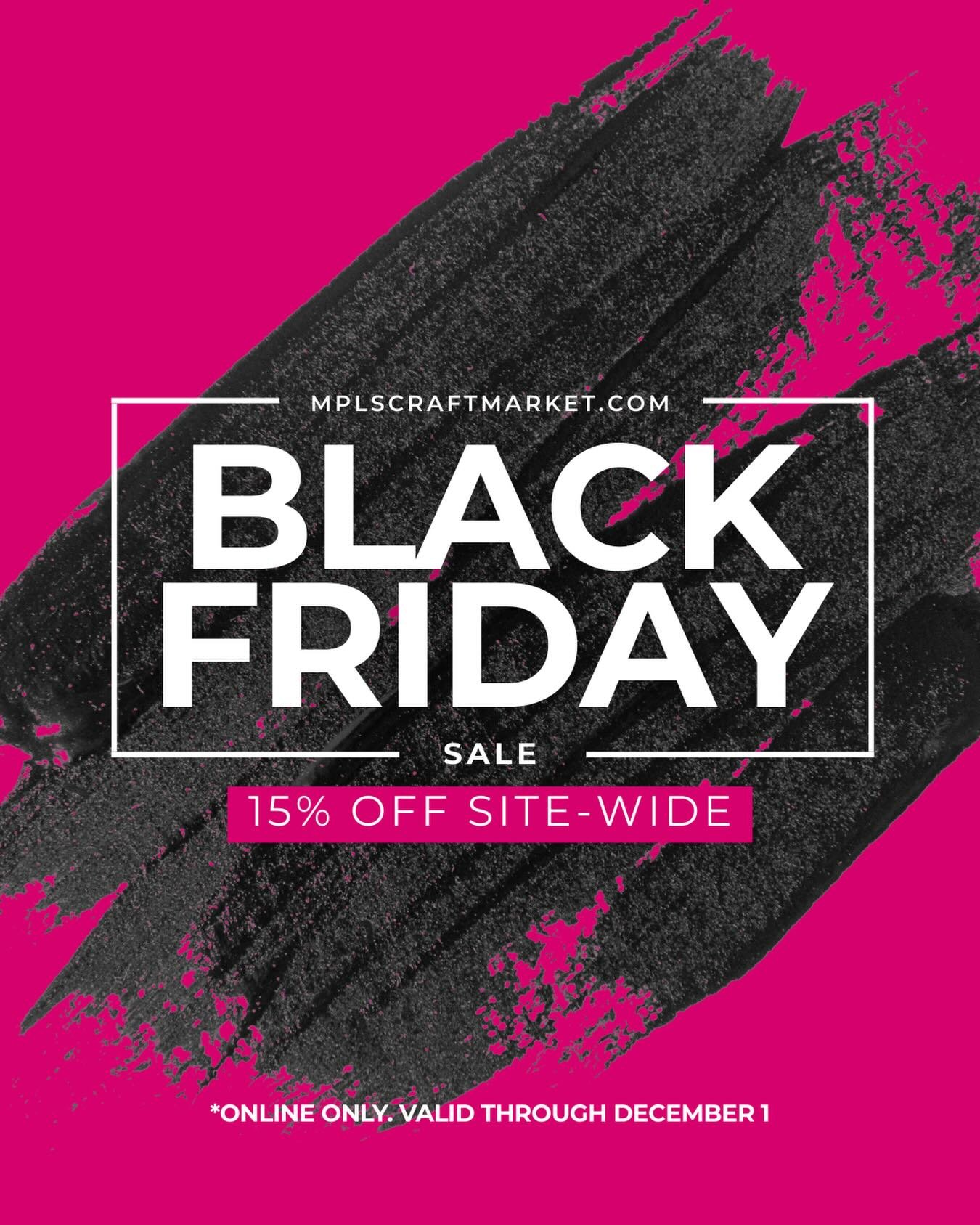 @mplscraftmkt Black Friday sale is happening now through Cyber Monday. Enjoy 15% off site-wide to stock up on holiday gifts from MN makers 🎁 

Shop now at mplscraftmarket.square.site 📲