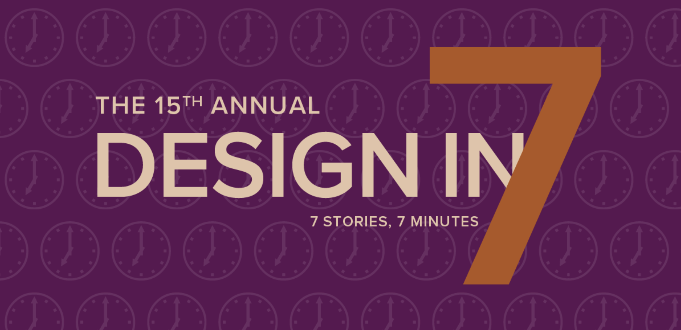 Design in 7: 7 Minute Design Stories