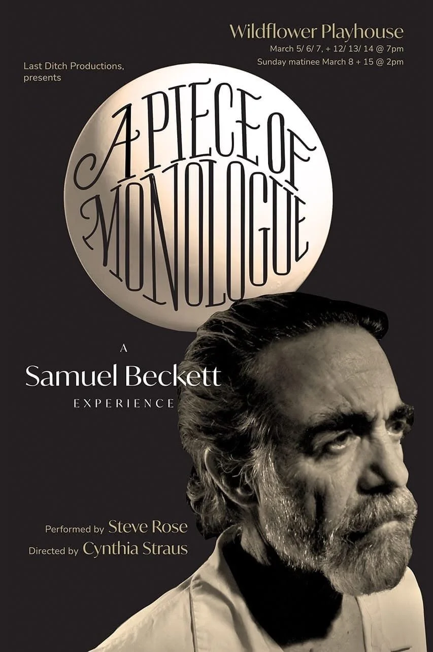 A Piece of Monologue—A Samuel Beckett Experience // Week 1
