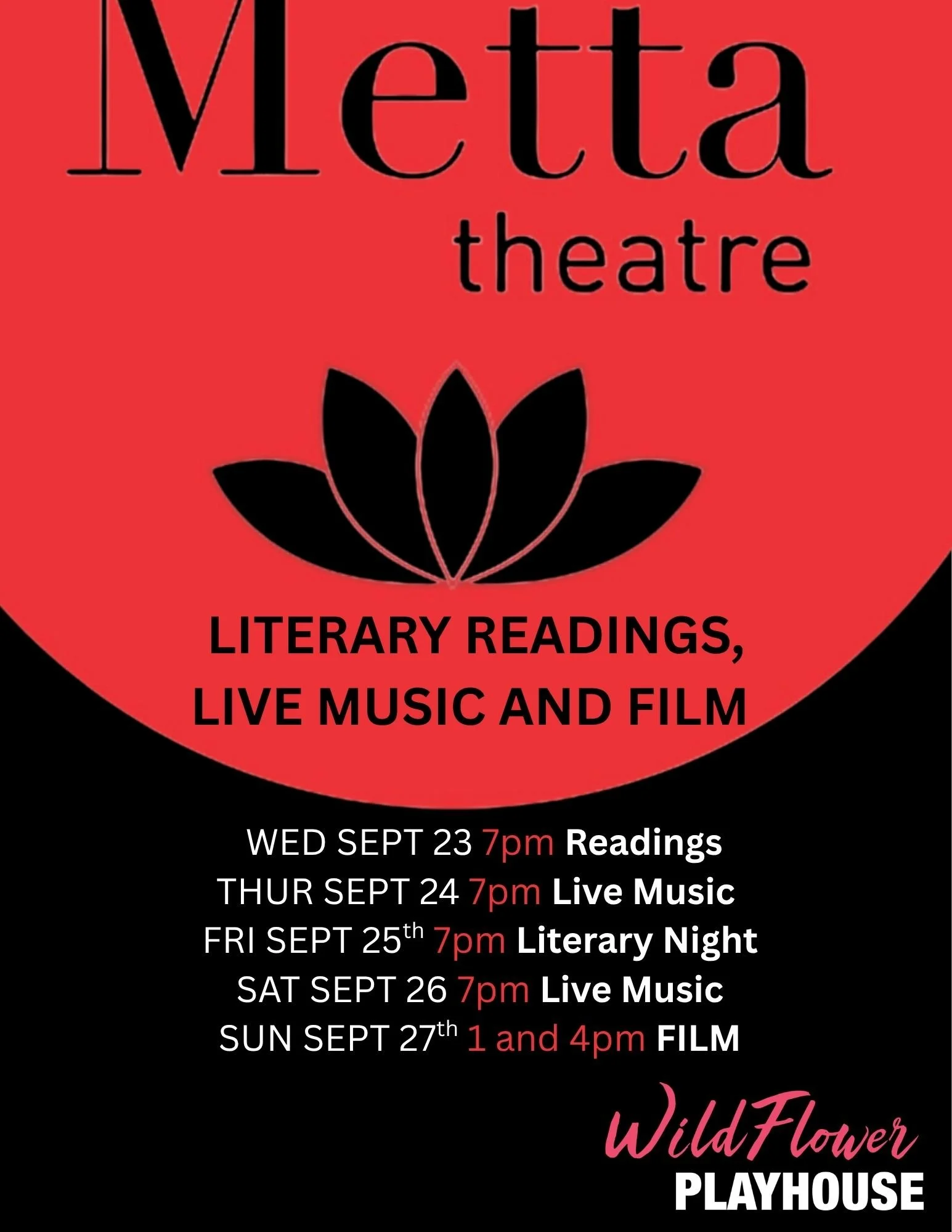 Metta Theatre Literary Readings, Live Music and Film