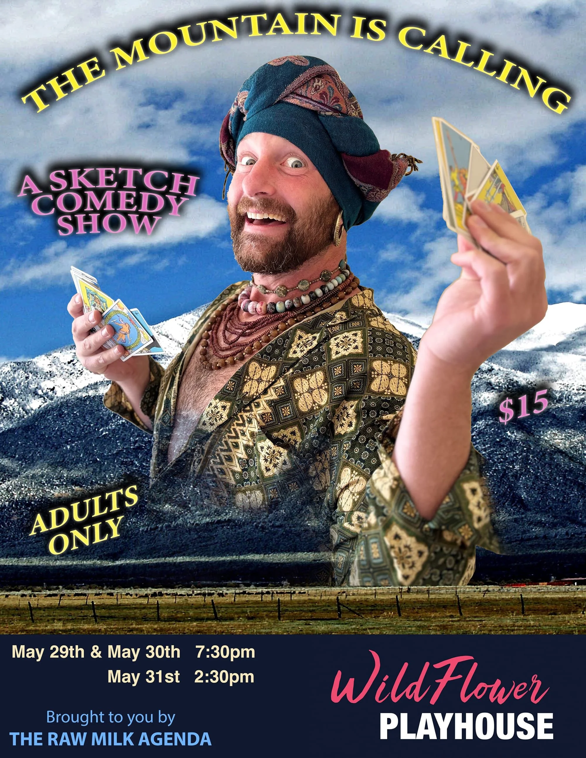 The Mountain Is Calling: A Sketch Comedy Show