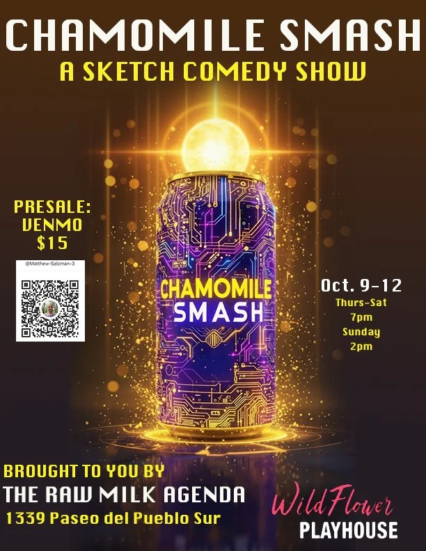 Chamomile Smash - A Sketch Comedy Show
