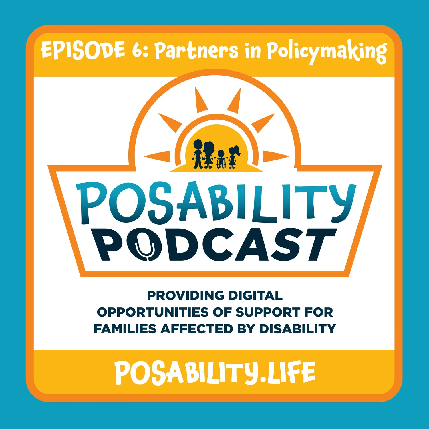 Episode 6: Partners in Policymaking episode artwork