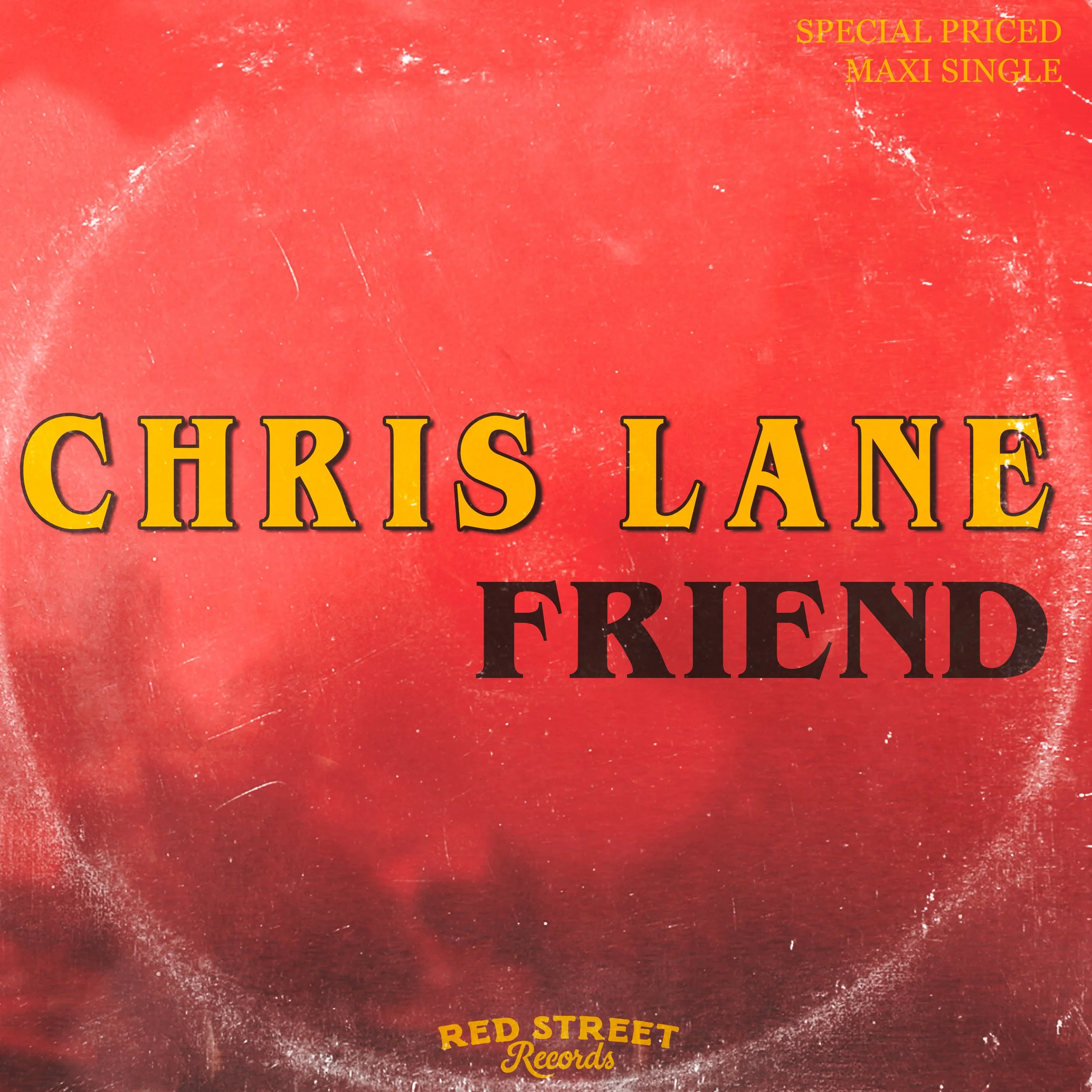 CHRIS LANE REIMAGINES 1980s HIT WITH NEW SINGLE, "FRIEND"
