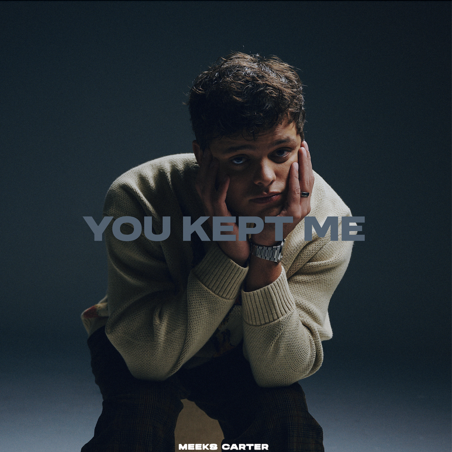 MEEKS CARTER - YOU KEPT ME
