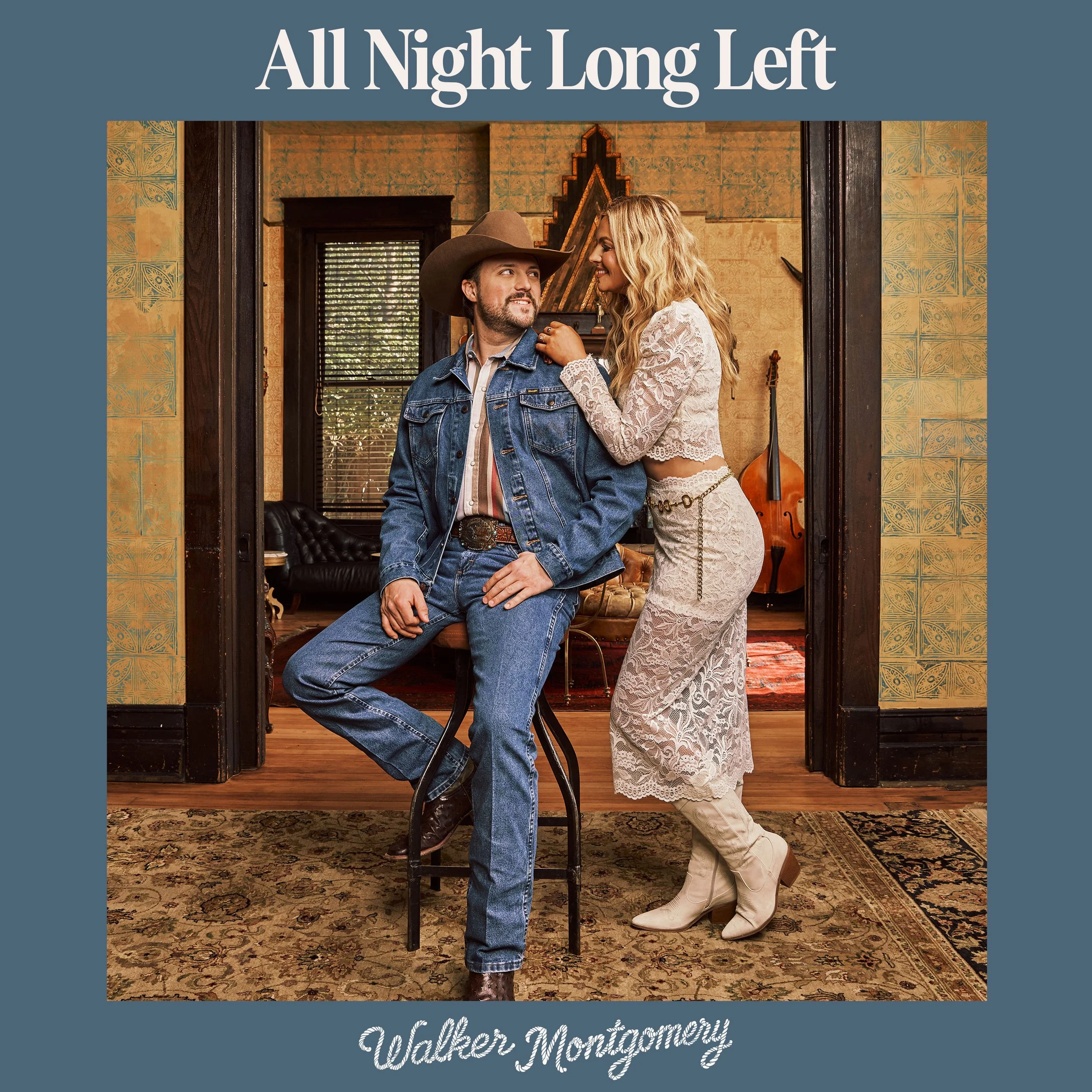 WALKER MONTGOMERY RELEASES NEW SINGLE, “ALL NIGHT LONG LEFT”