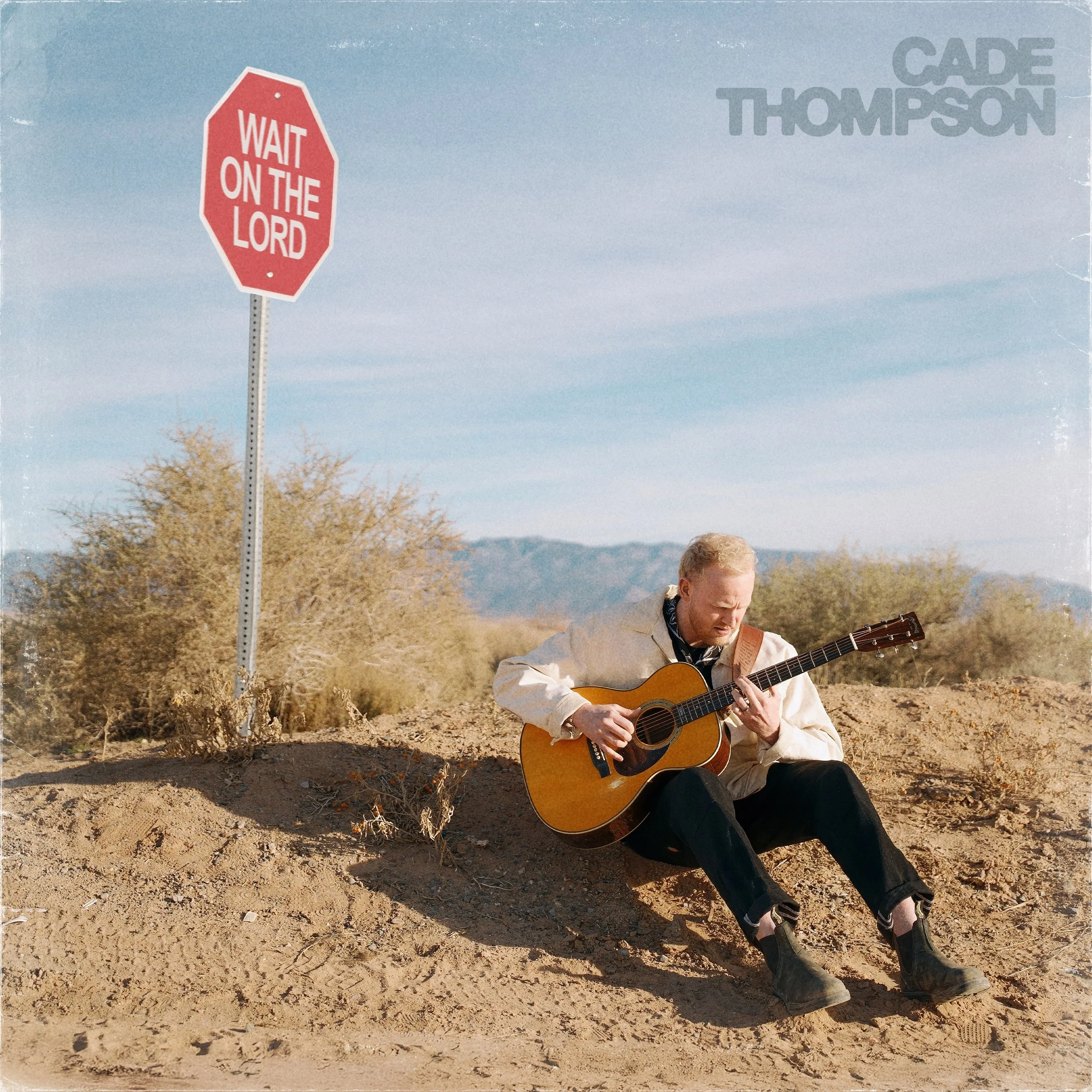 CADE THOMPSON - WAIT ON THTE LORD
