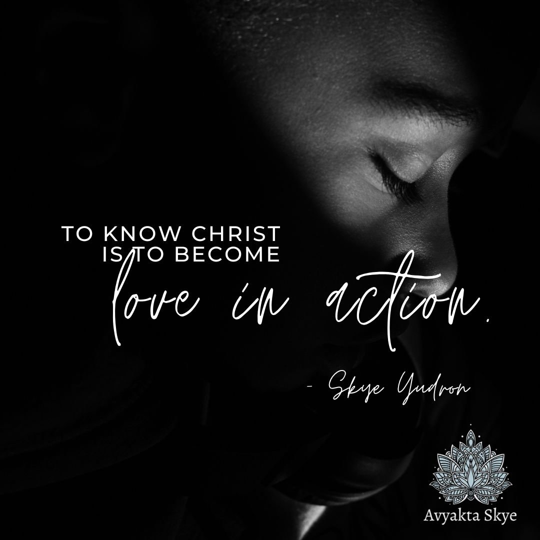 To know Christ is to become love in action.

✨ Learn more: avyaktaskye.com
#ChristConsciousness #SpiritualAwakening #DivineLove #AvyaktaSkye #SacredWisdom #MysticPath