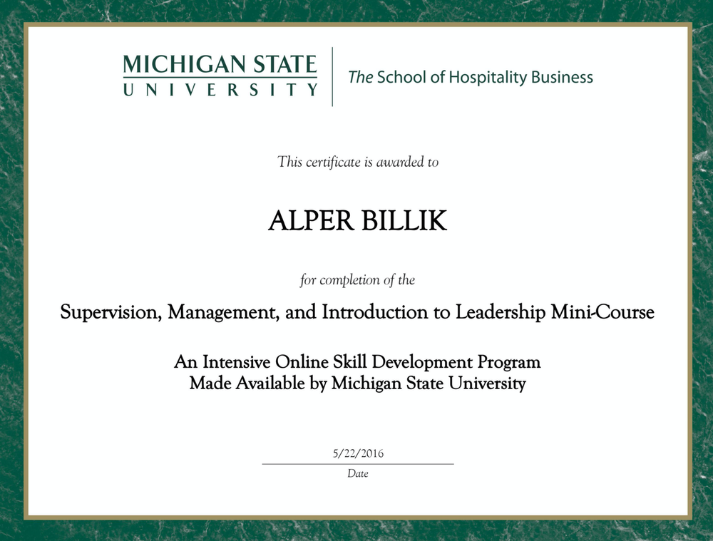 Certificate from Michigan State University for completion of a mini-course in supervision, management, and leadership, awarded to an individual on May 22, 2016.