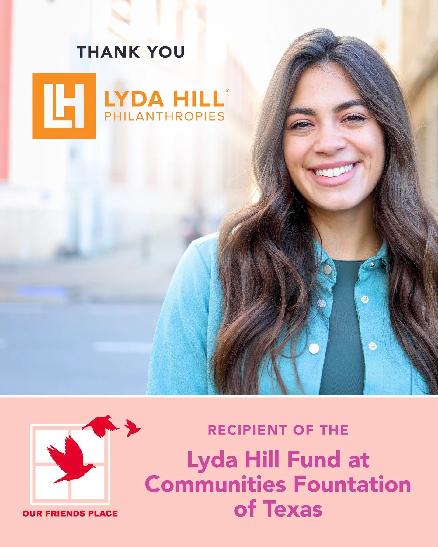 💛 Partner Spotlight: The Lyda Hill Fund at Communities Foundation of Texas 💛

We are incredibly grateful to The Lyda Hill Fund at Communities Foundation of Texas for their generous gift in support of Our Friends Place&rsquo;s general operating effo
