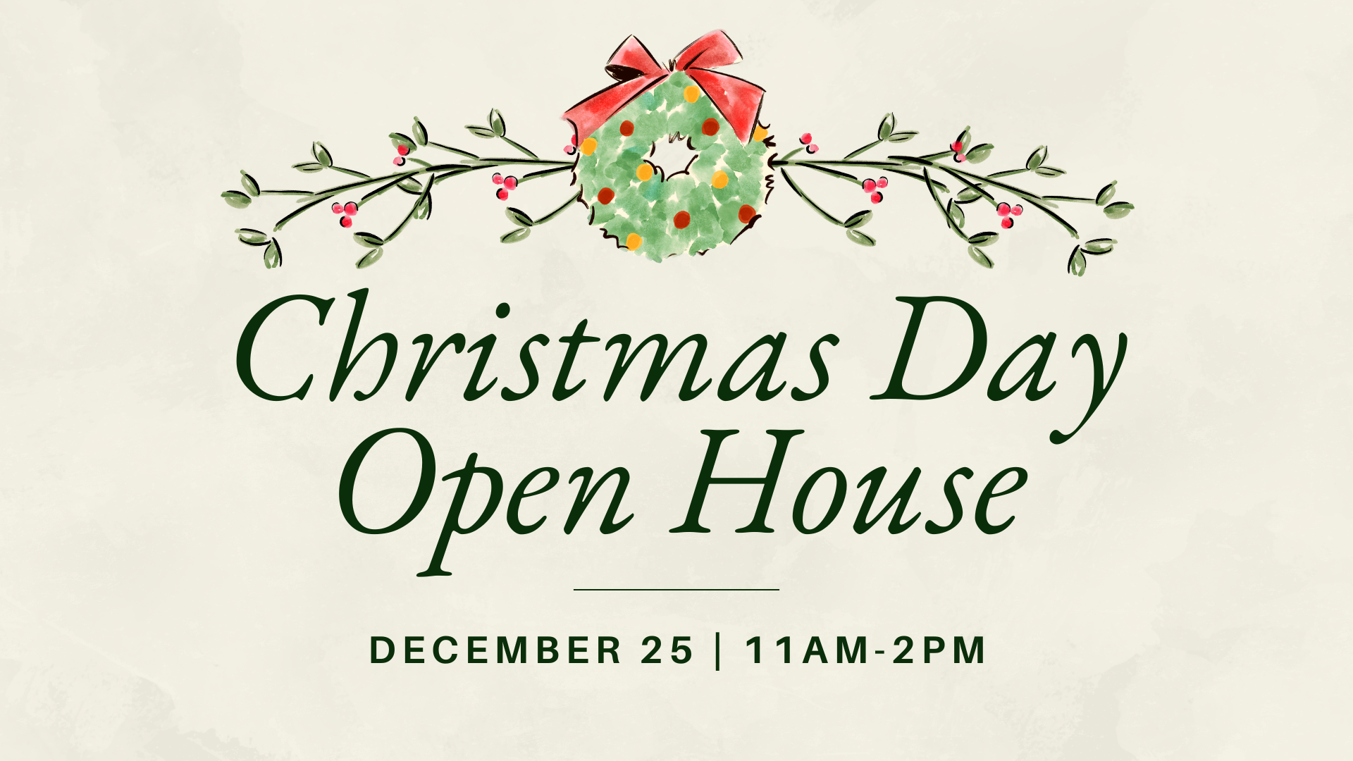 Christmas Day Open House