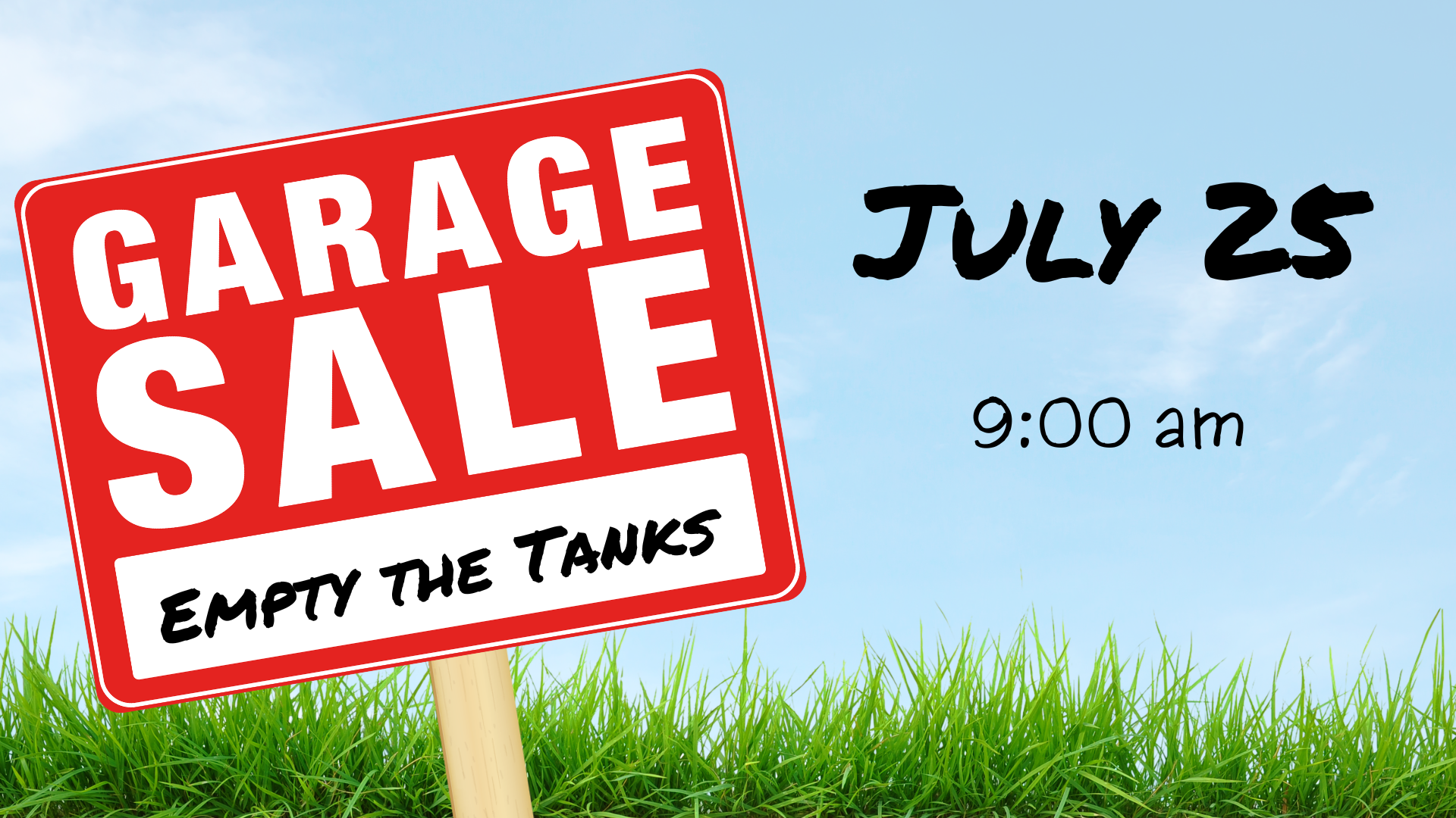Garage Sale Empty the Tanks