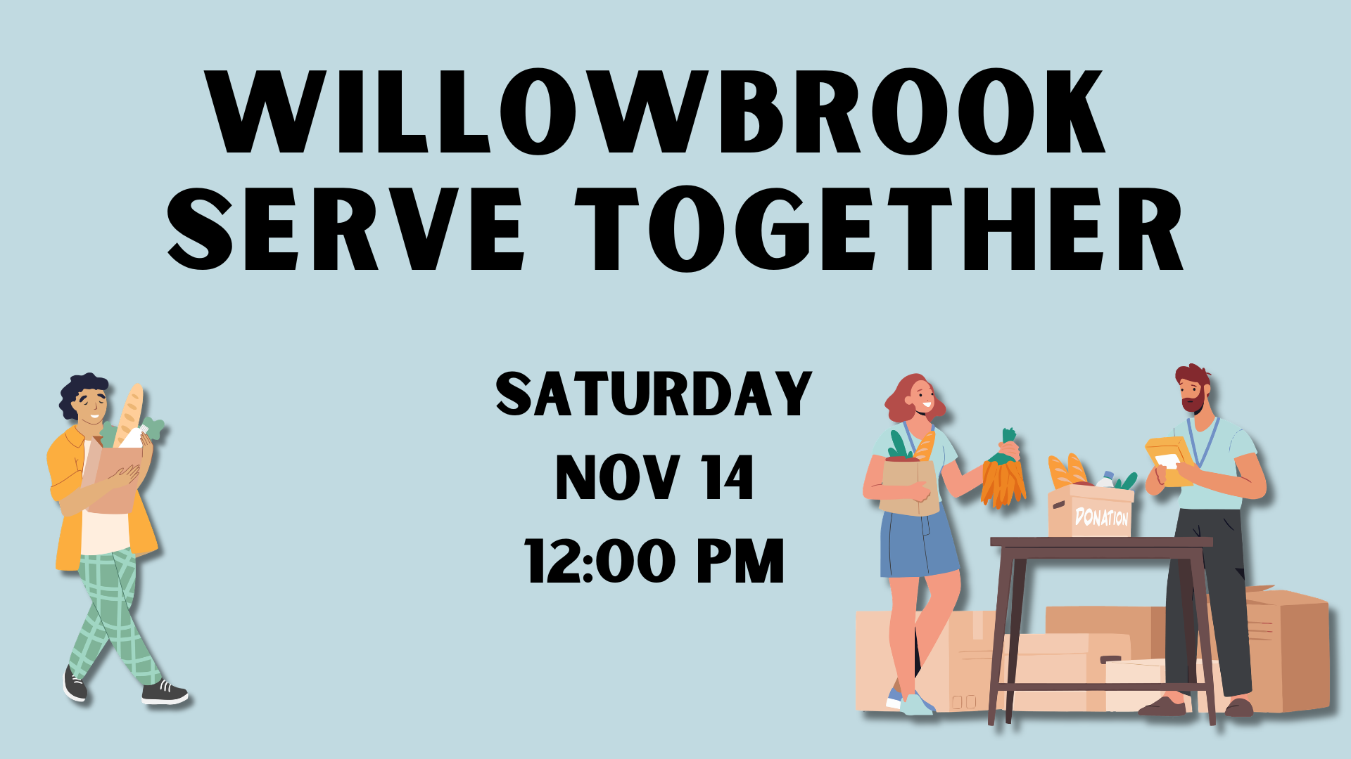 Willowbrook Serve Day 