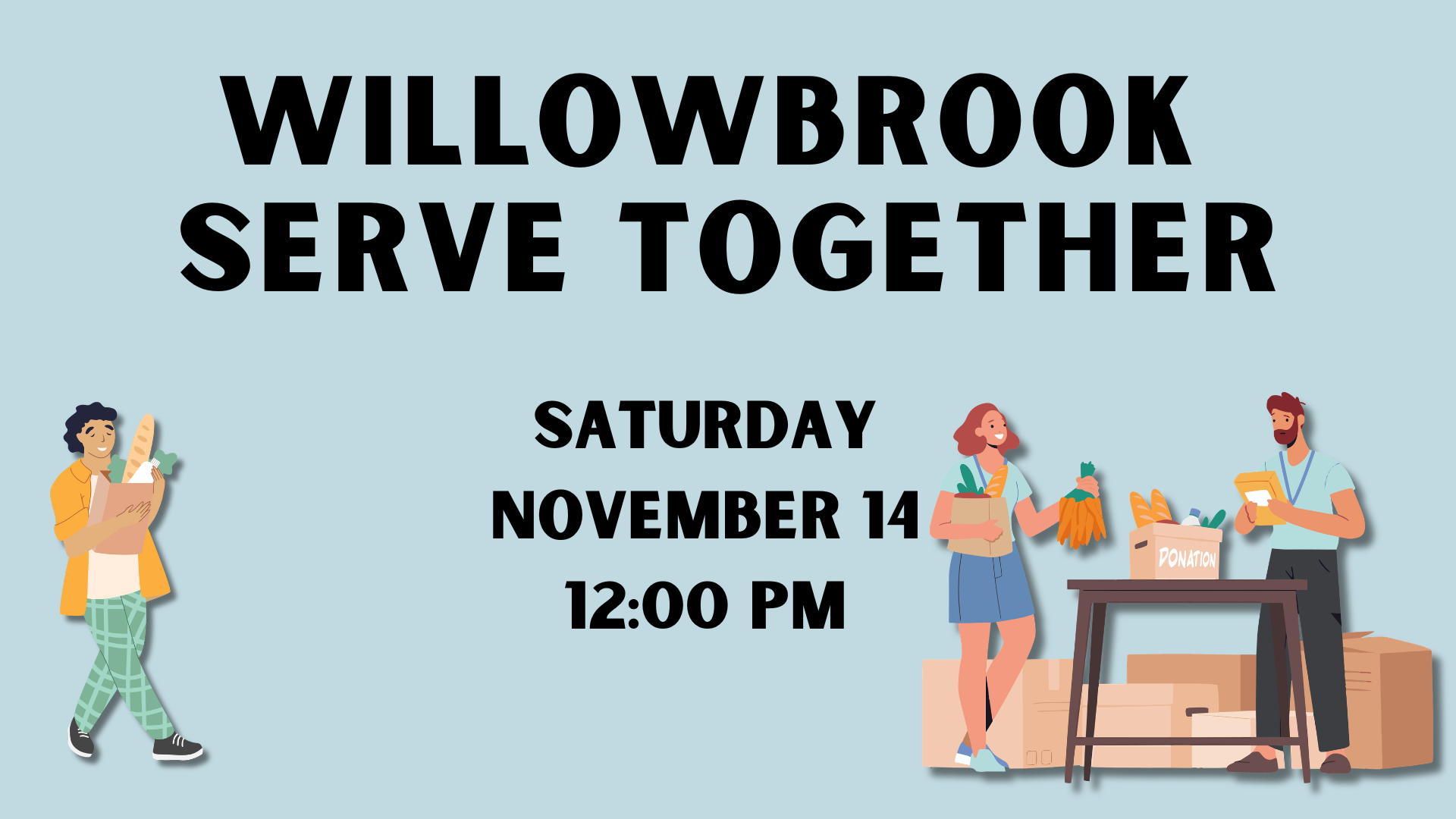 Willowbrook Serve Day 