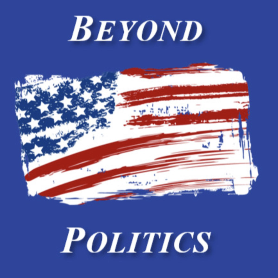 Beyond Politics — March 28, 2022