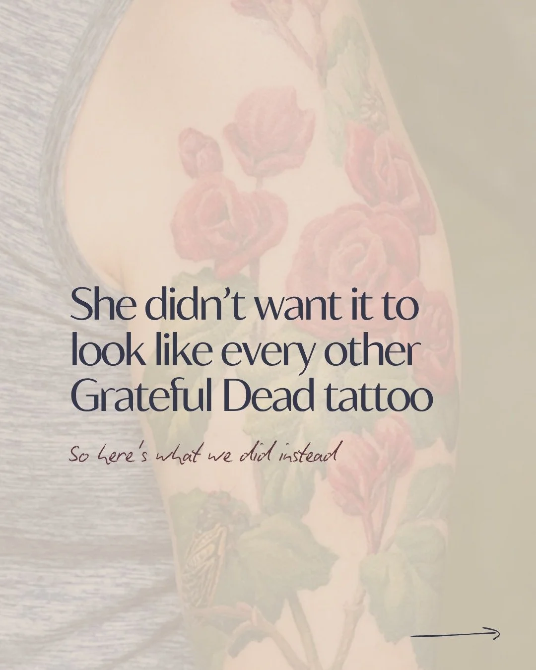 Most Grateful Dead tattoos look the same. Dancing bears, Steal Your Face skulls, the same flash designs you've seen a hundred times. George Ann wanted something different.

So we designed a custom piece around the imagery that actually mattered to he