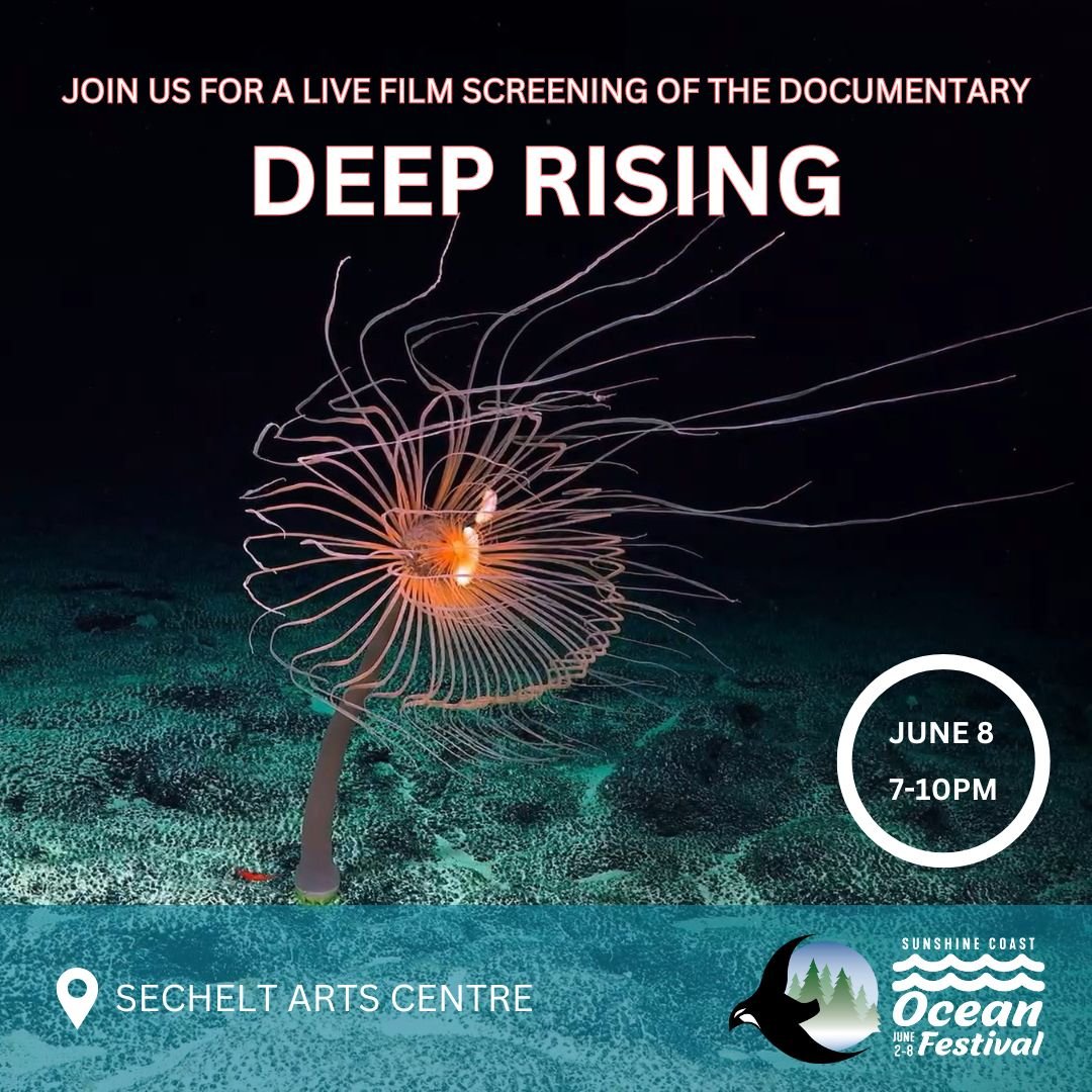 Join us on Saturday June 8th after our World Oceans Day celebration BBQ for a film screening of the documentary “Deep Rising” at the Sunshine Coast Arts Centre.